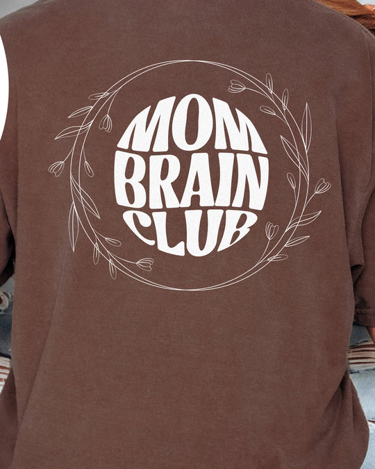 Mom Brain Club Womens T-shirt (heavy weight)