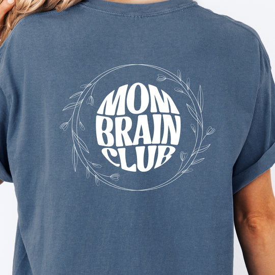 Mom Brain Club Womens T-shirt (heavy weight)
