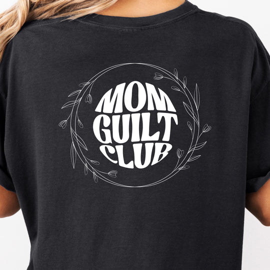 Mom Guilt Club Womens T-shirt (heavy weight)