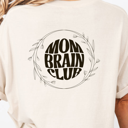 Mom Brain Club Womens T-shirt (heavy weight)