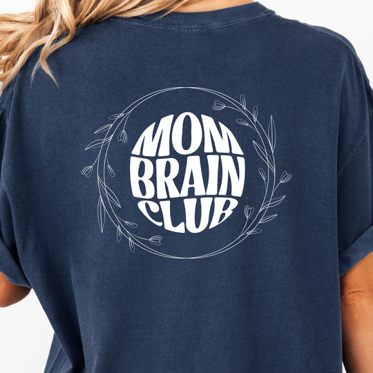 Mom Brain Club Womens T-shirt (heavy weight)