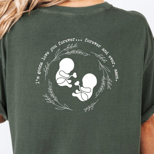 I'm Gonna Love You… Forever and Ever, Amen. Twins Womens T-shirt (heavy weight)