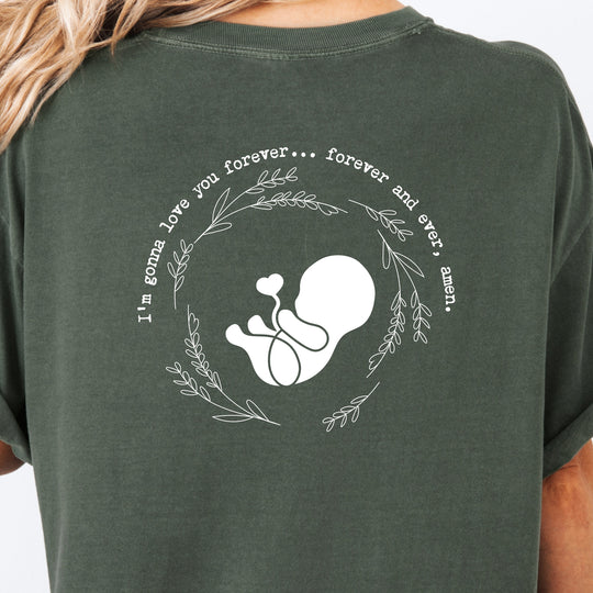 I'm Gonna Love You… Forever and Ever, Amen. Womens T-shirt (heavy weight)