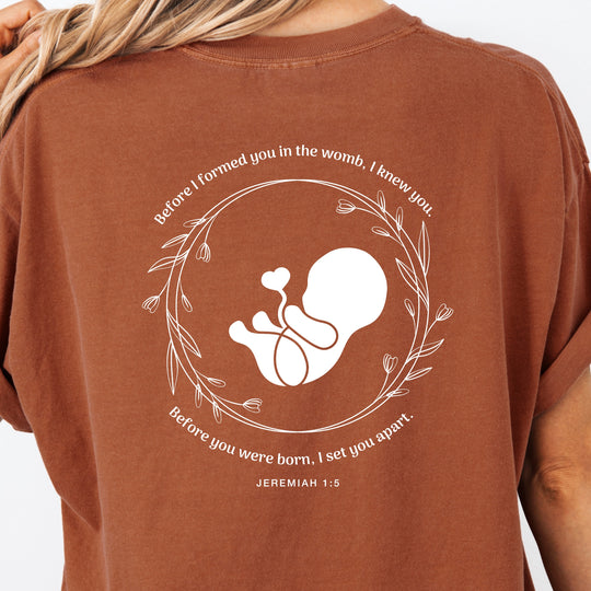 Jeremiah 1:5 Womens T-shirt (heavy weight)