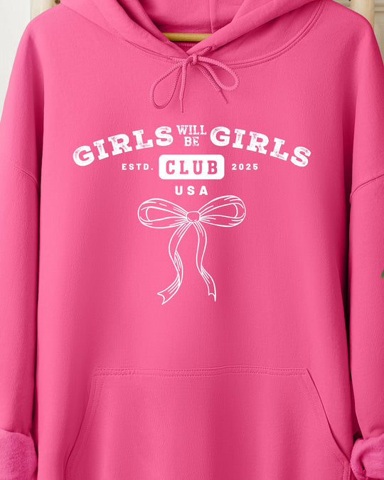 Girls Will Be Girls  Womens Premium Pullover Hoodie
