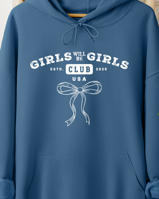 Girls Will Be Girls  Womens Premium Pullover Hoodie
